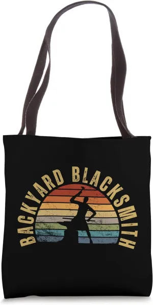 Backyard Blacksmith Funny Blacksmith Tote Bag