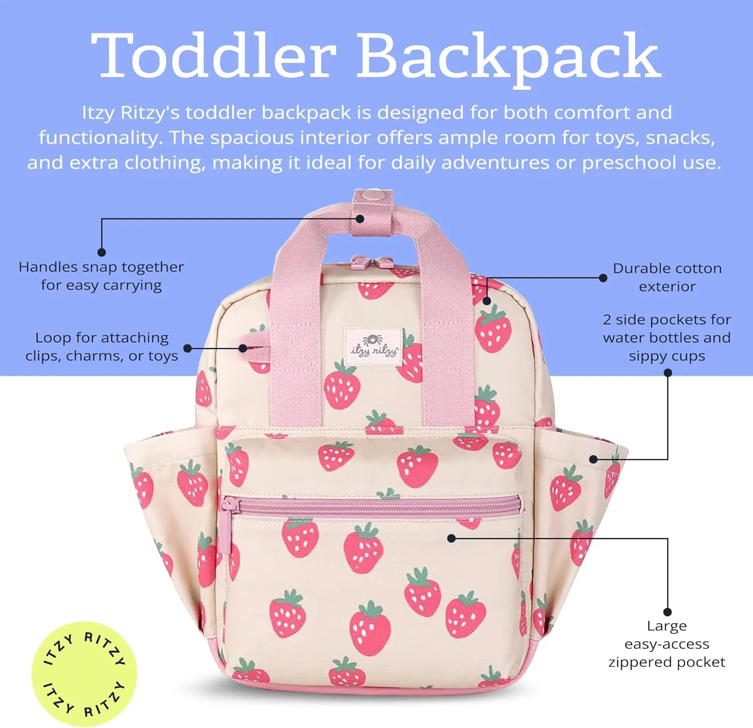 Itzy Ritzy Toddler Backpack - Daycare Bag - Features Adjustable Shoulder Straps, 2 Side Pockets & Spacious Interior with Wipeable Fabric Lining & Name Label, Strawberry Backpack