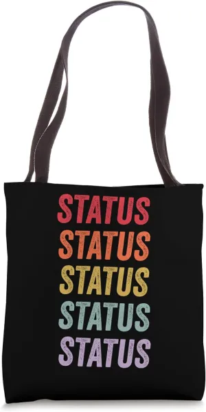 Status Tote Bag